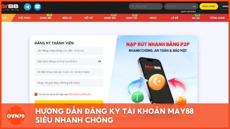 Hướng dẫn đăng ký tài khoản MAY88 siêu nhanh chóng