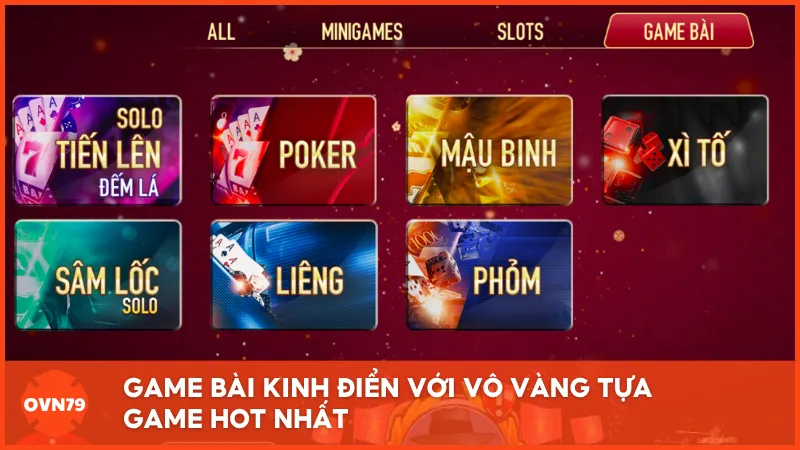 Game bài kinh điển với vô vàng tựa game truyền thống cho đến game bài hiện đại