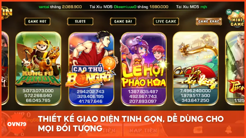 Thiết kế giao diện tinh gọn, dễ dùng cho mọi đối tượng