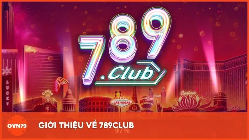 Giao diện 789CLUB hiện đại, dễ sử dụng, phù hợp mọi thiết bị.