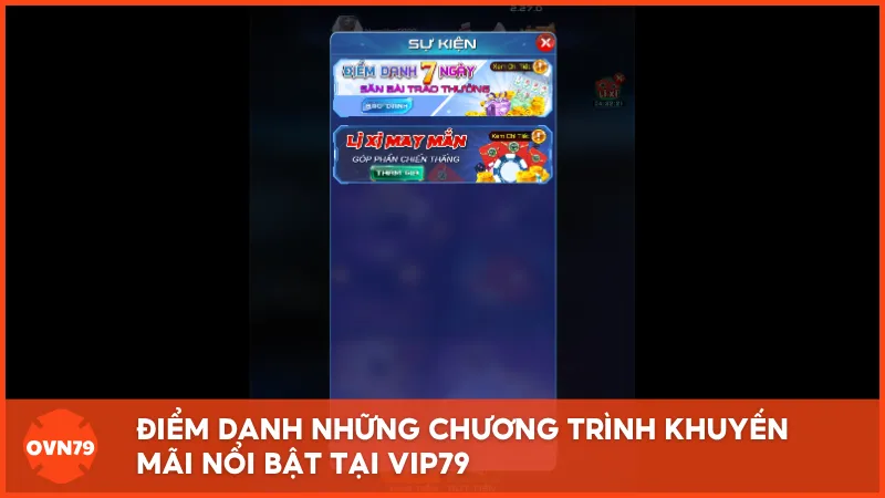 Điểm danh những chương trình khuyến mãi nổi bật tại VIP79