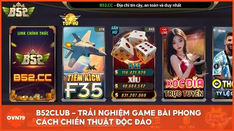B52CLUB – Trải nghiệm game bài phong cách chiến thuật độc đáo