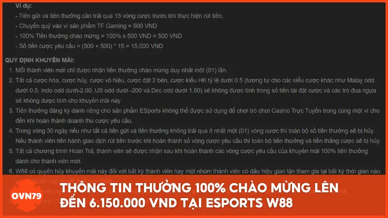 Thông tin chương trình thưởng 100% chào mừng lên đến 6.150.000 VND tại Esports W88