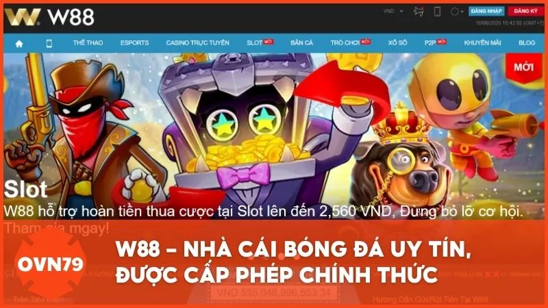 W88 - Nhà cái bóng đá uy tín, được cấp phép chính thức