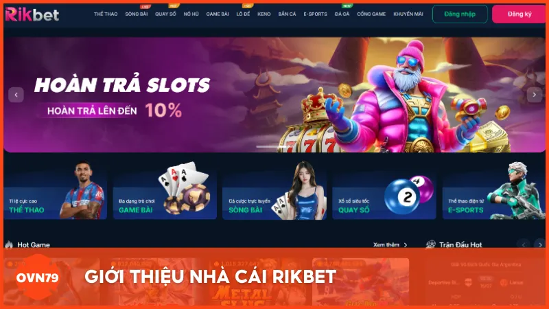 Giới thiệu nhà cái RIKBET - Nhà cái uy tín mới với kho game hấp dẫn