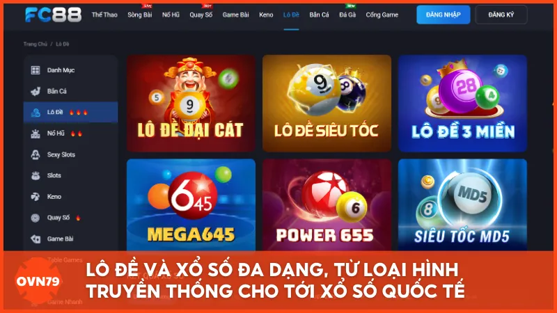Lô đề và xổ số đa dạng, từ loại hình truyền thống cho tới xổ số quốc tế