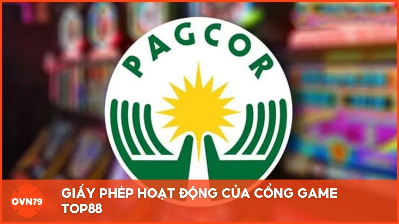 Top88 được cấp phép hoạt động bởi nhiều tổ chức uy tín